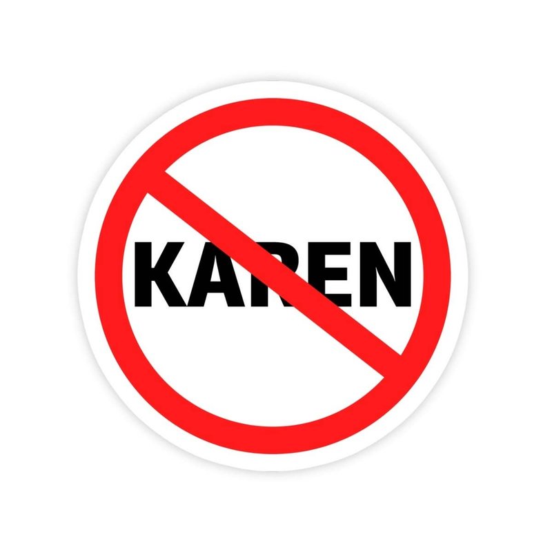 Anti Karen Sticker