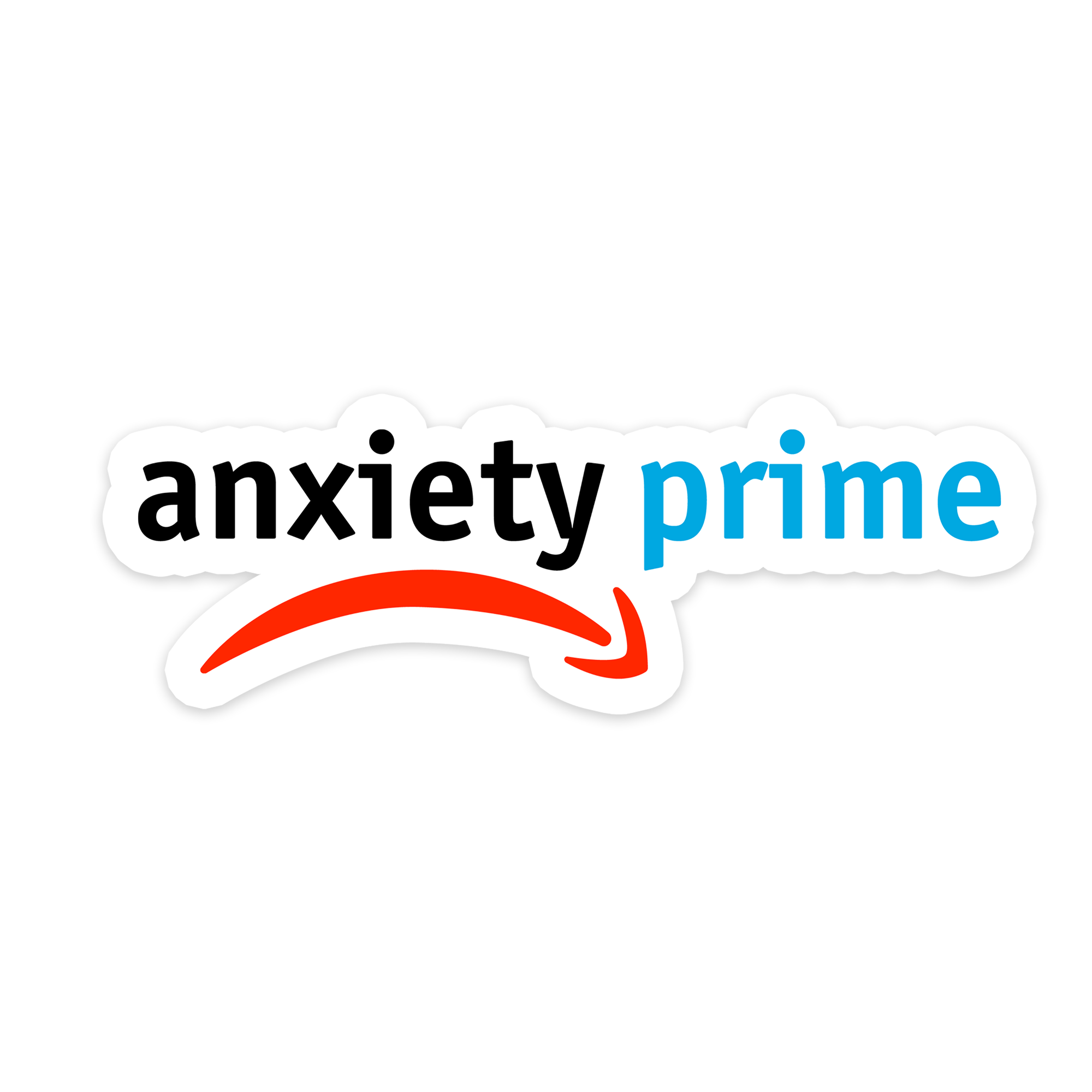 Anxiety Prime parody sticker