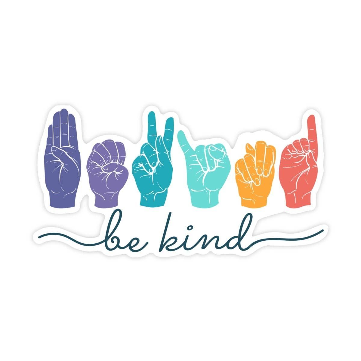 Be Kind Sign Language Sticker