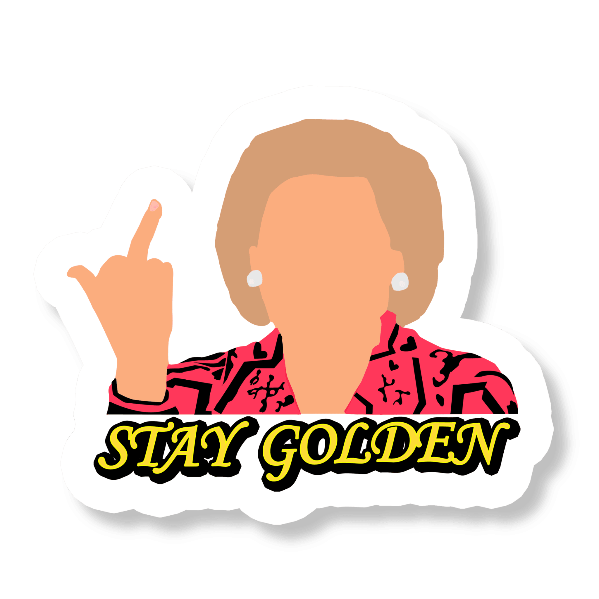 Betty White Sticker Stay Golden Sticker