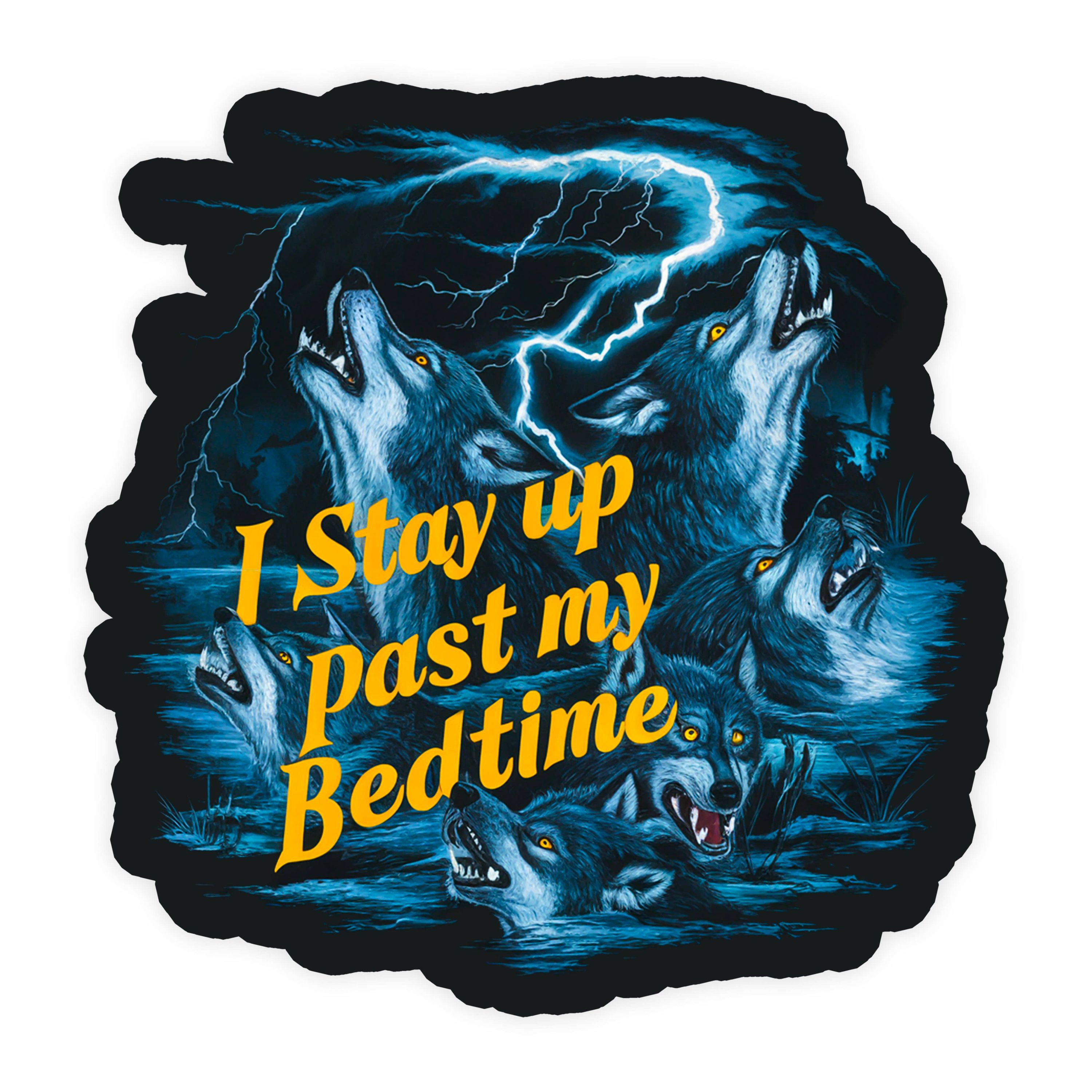 I Stay Up Past My Bedtime Sticker