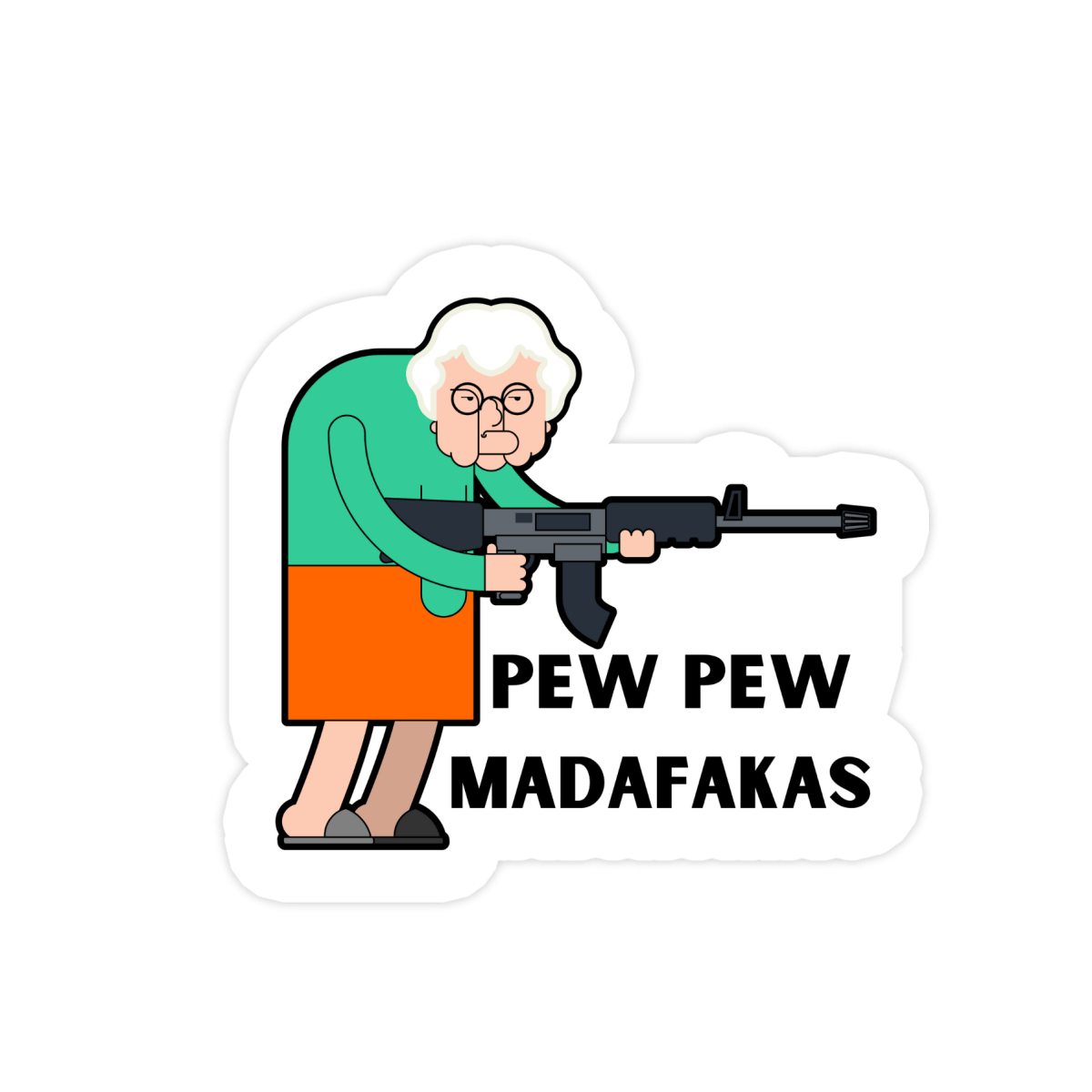 Pew Pew Madafakas Thug Granny Sticker