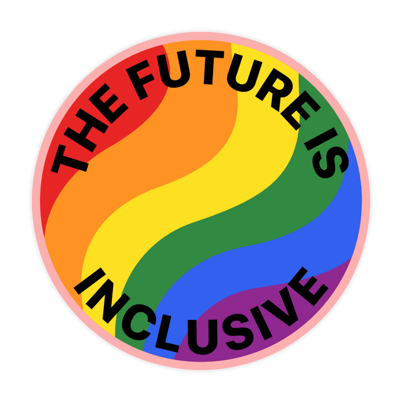 The Future Is Inclusive Sticker