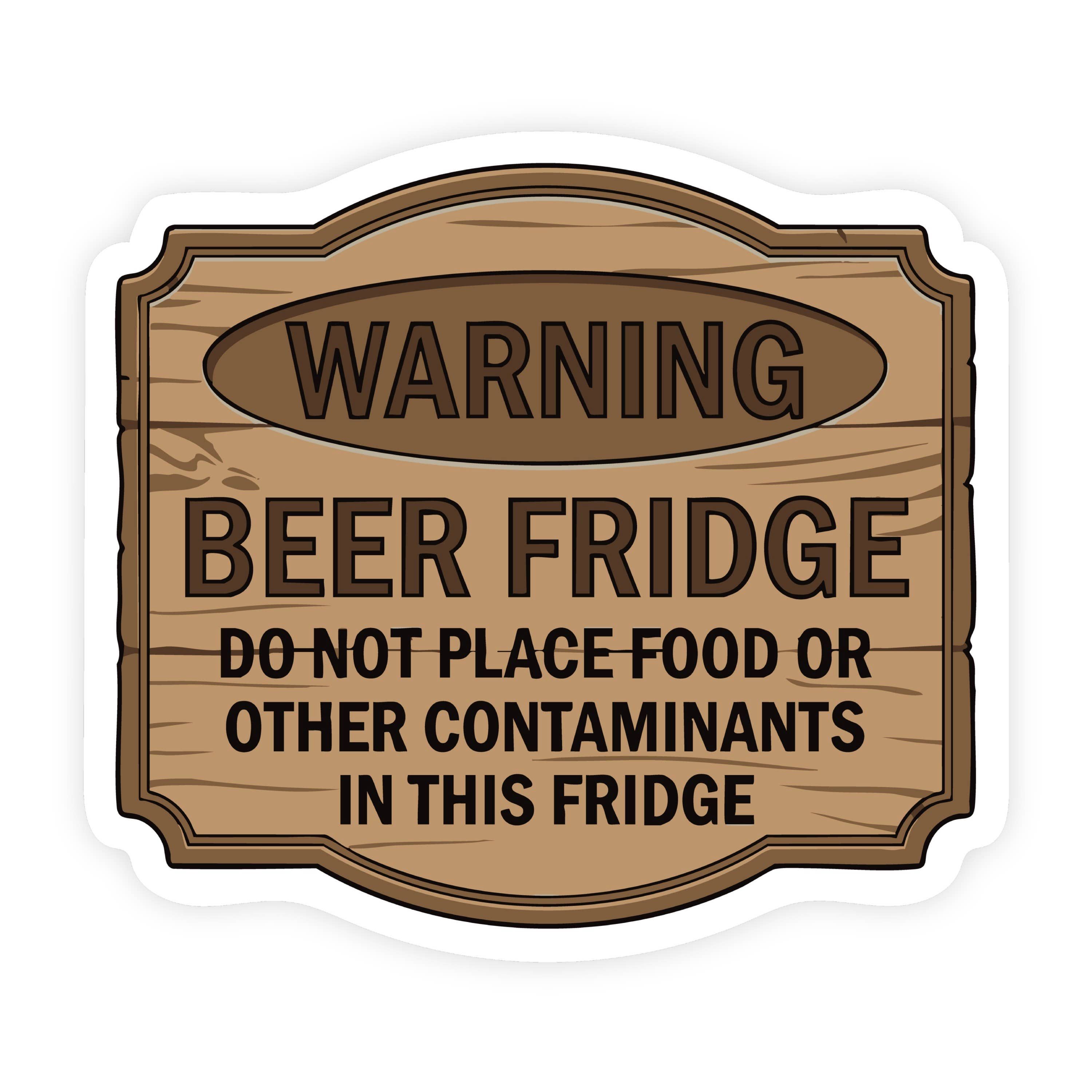 Warning Beer Fridge Rustic Wooden Sign Style Sticker