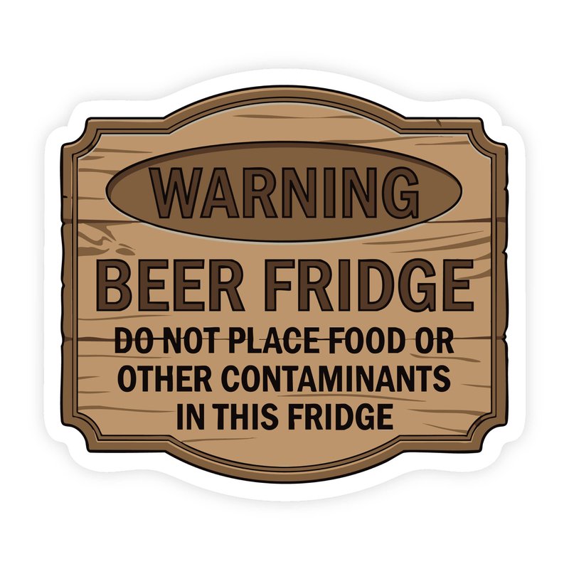 Warning Beer Fridge Rustic Wooden Sign Style Sticker