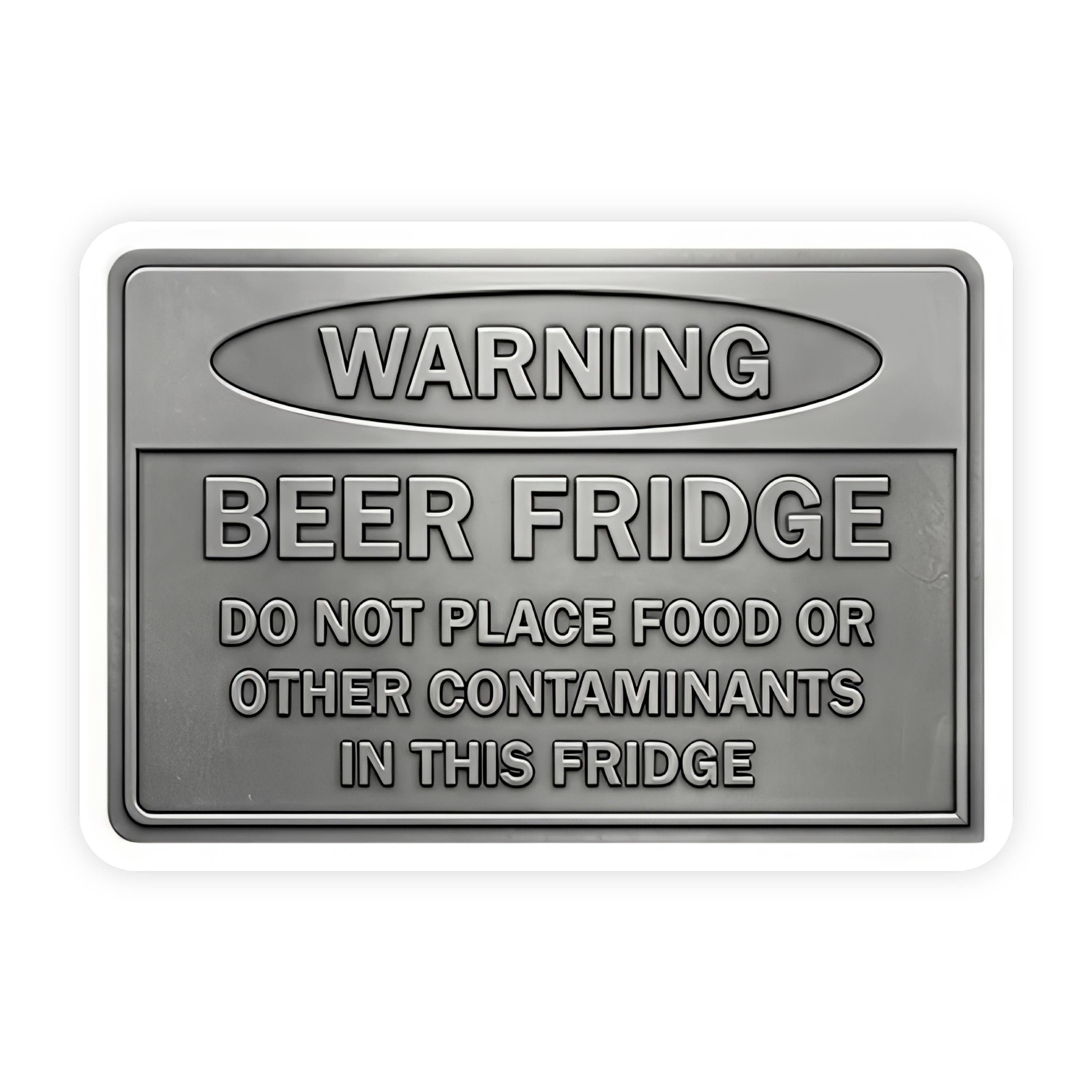 Beer Fridge Warning Sticker