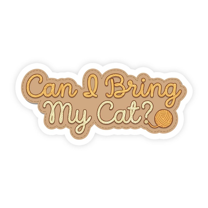 Can I Bring My Cat My Cat Textured Yarn Text Sticker