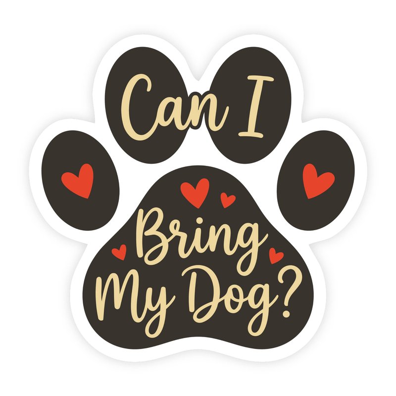 Can I Bring My Dog Paw Print Heart Silhouette Sticker