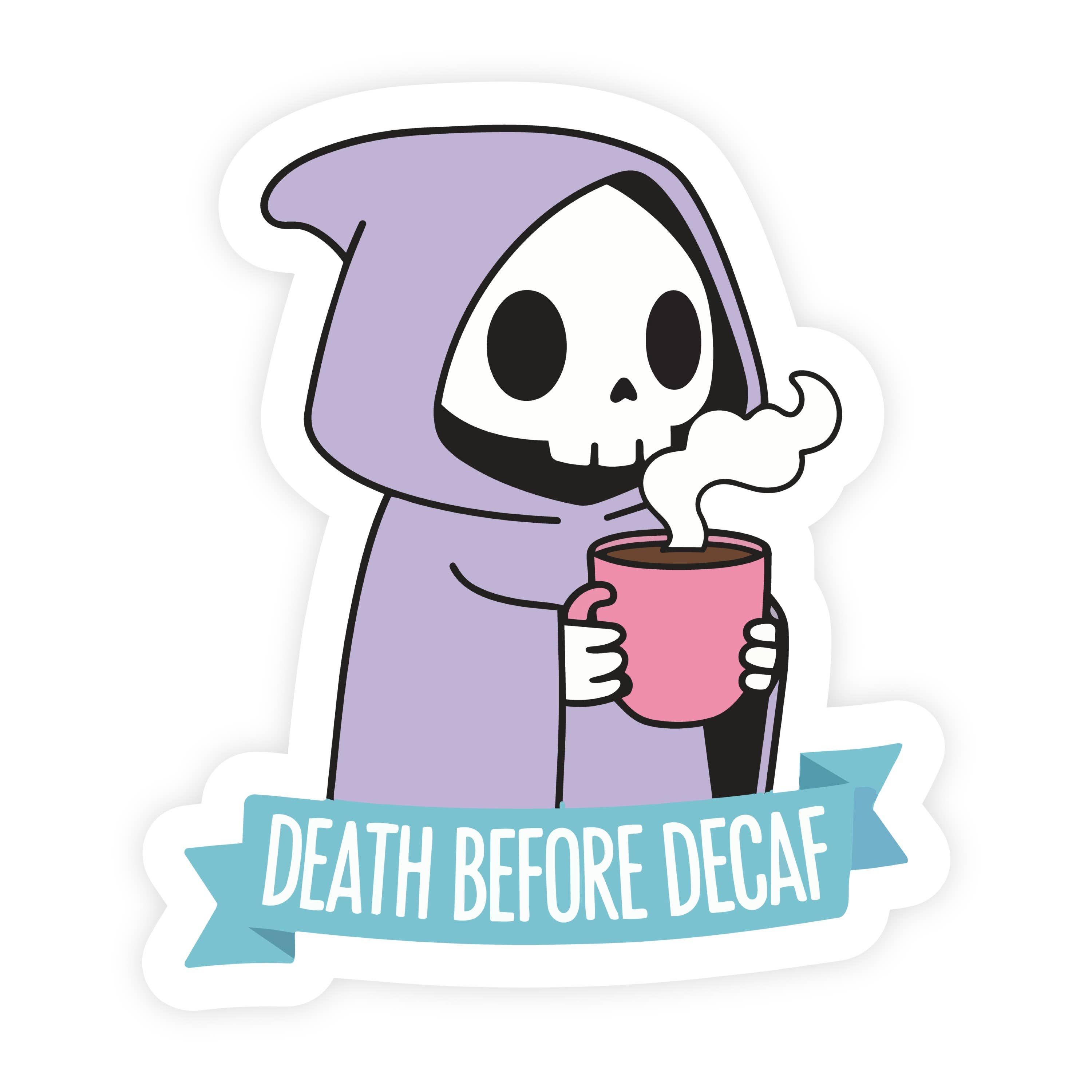 Death Before Decaf Little Grim Reaper Sticker