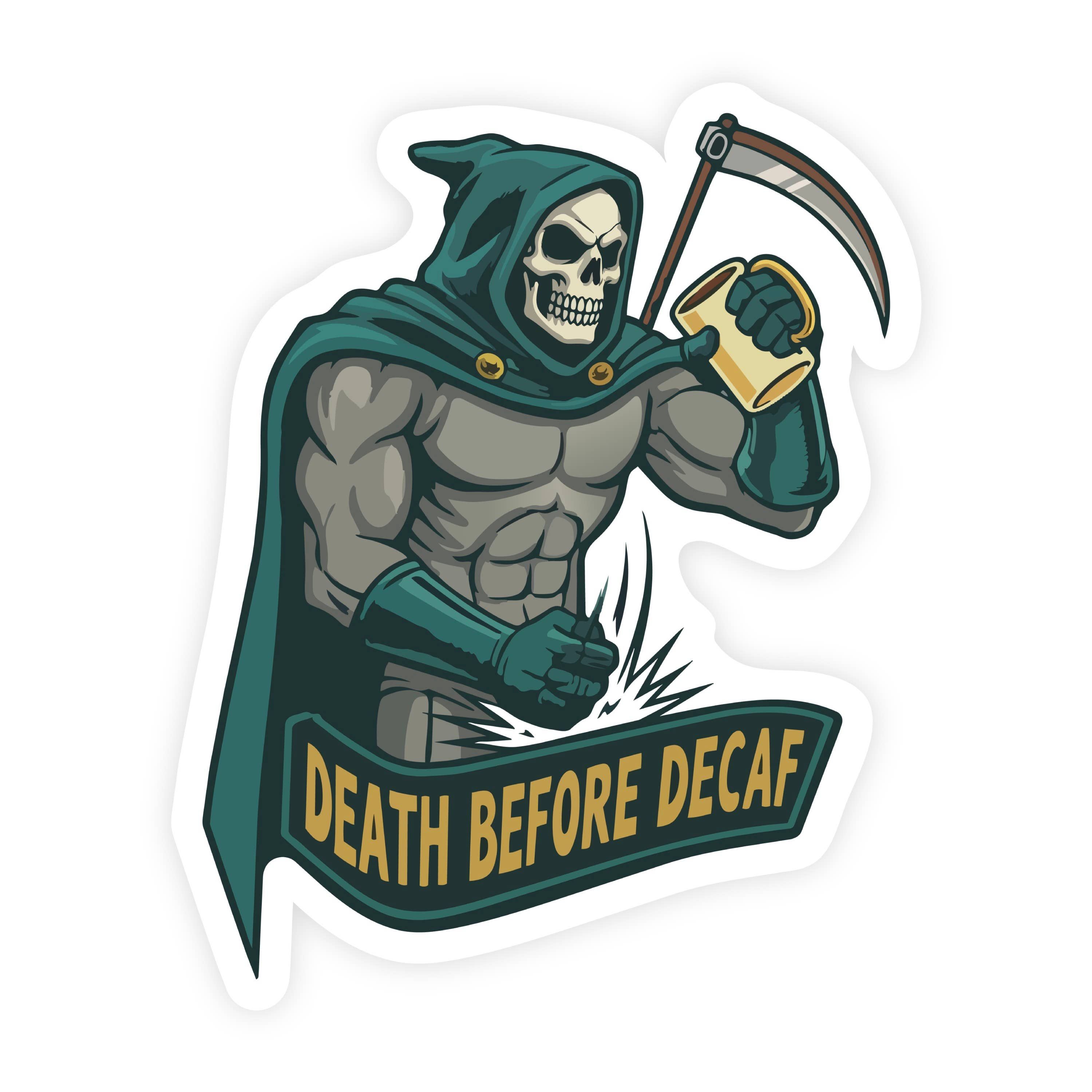 Death Before Decaf Cartoon Comic Sticker