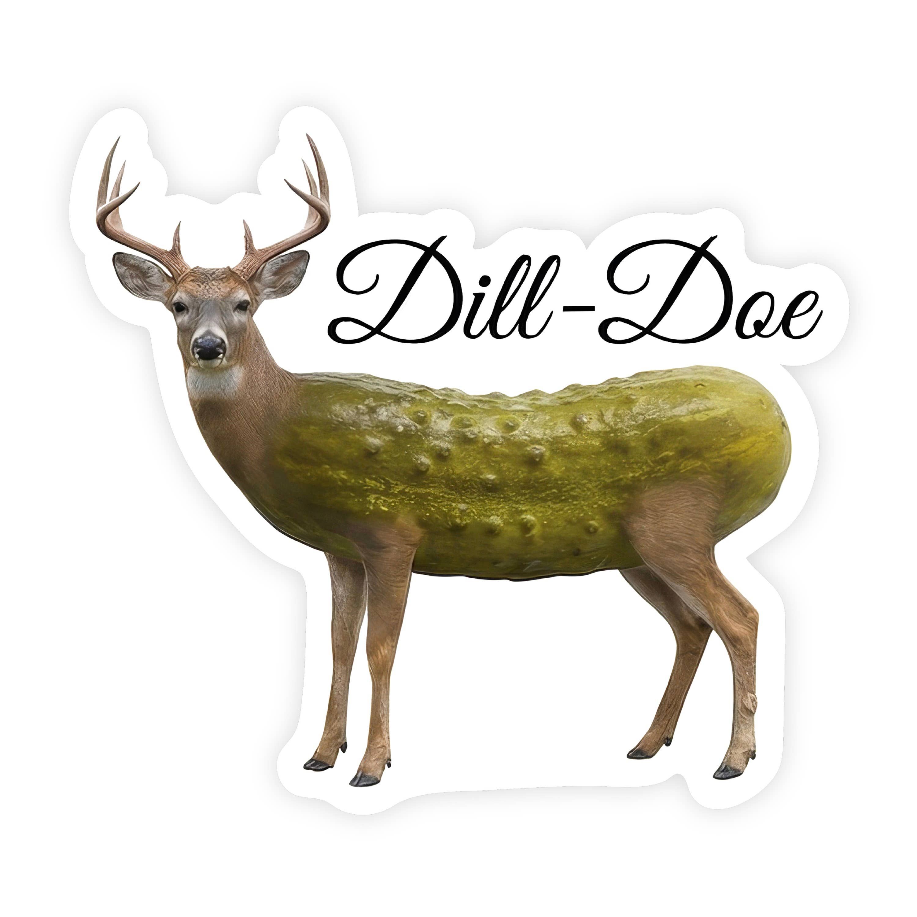Dill Doe Deer Pickle Sticker