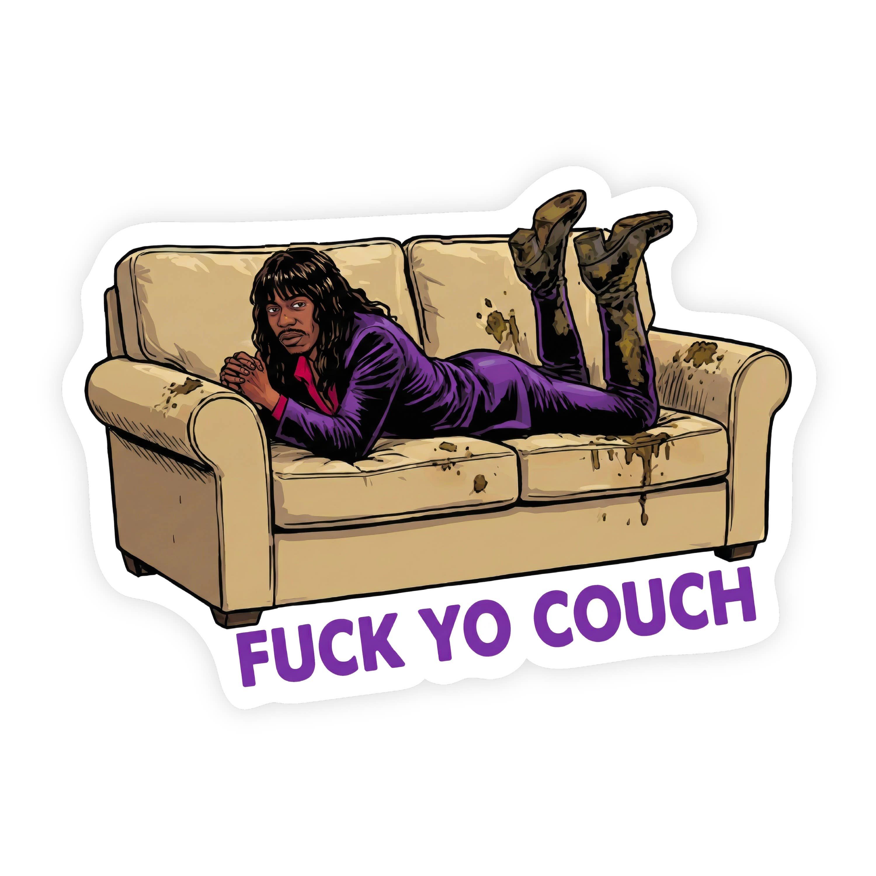 Fuck Yo Couch Dave Chappelle Dirty Couch Sticker