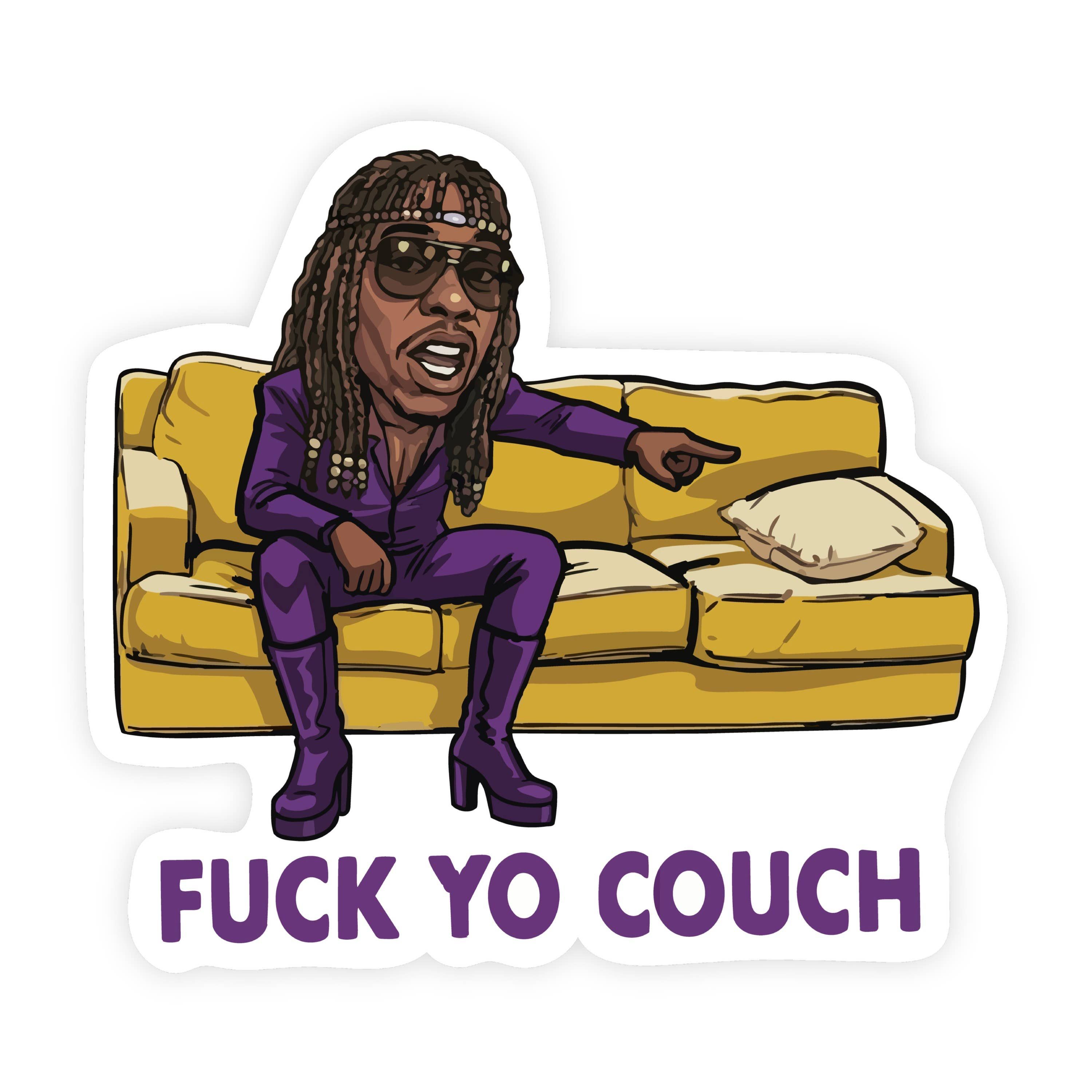 Fuck Yo Couch Dave Chappelle Rick James Sticker