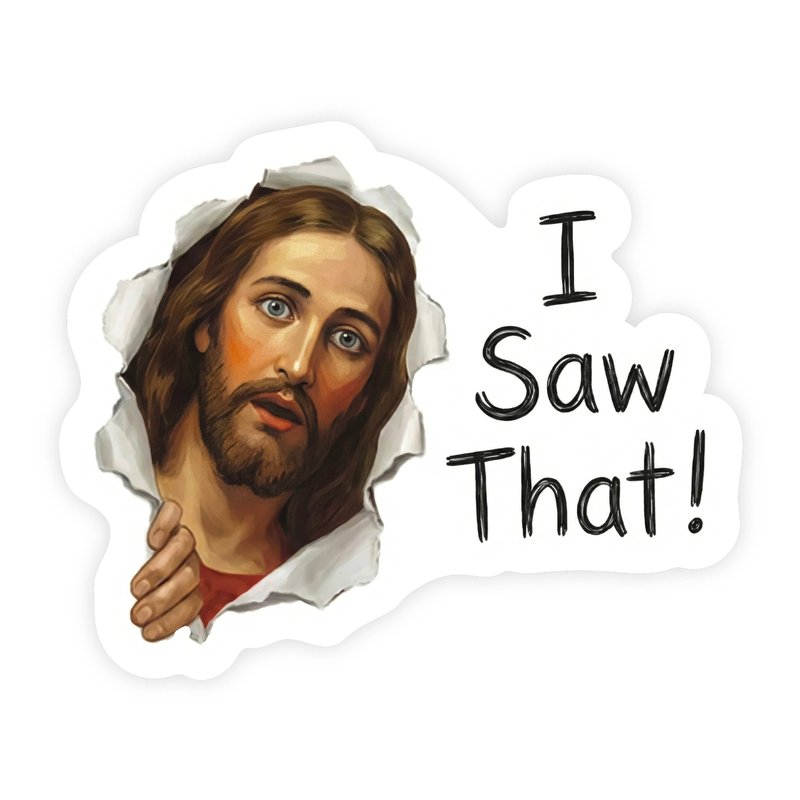 Jesus I Saw That Breaking Through Wall Sticker