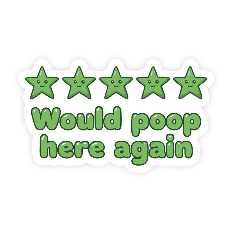 5 Stars Poop Here Again Sticker