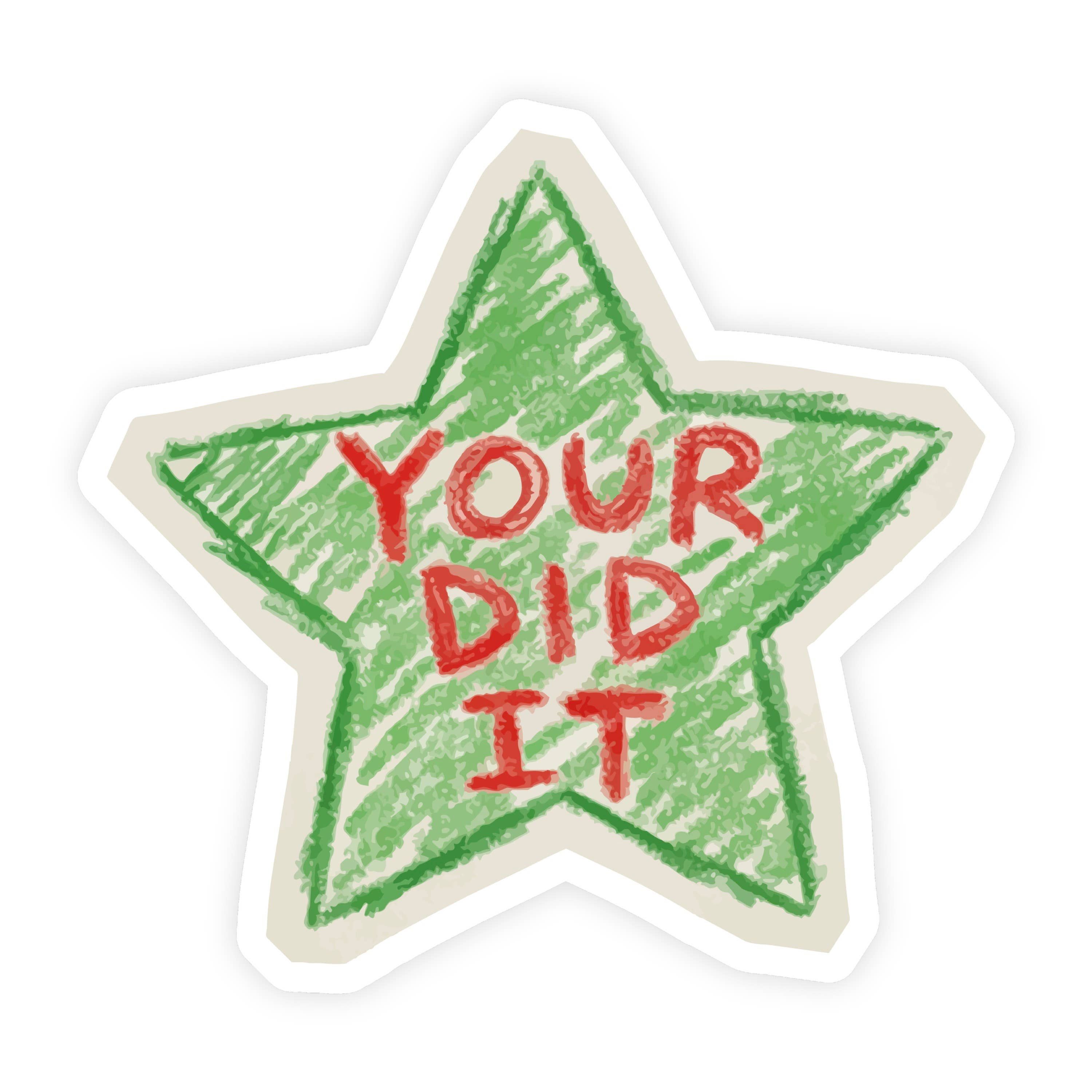 Your Did It Star Green Sticker