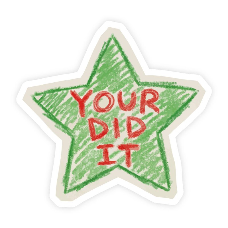 Your Did It Star Green Sticker