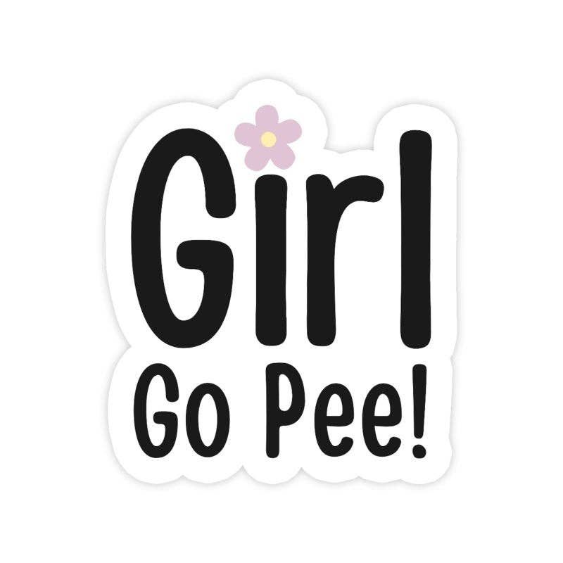 Girl Go Pee Reminder Sticker