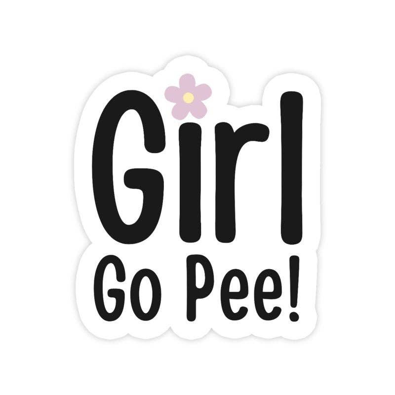 Girl Go Pee Reminder Sticker