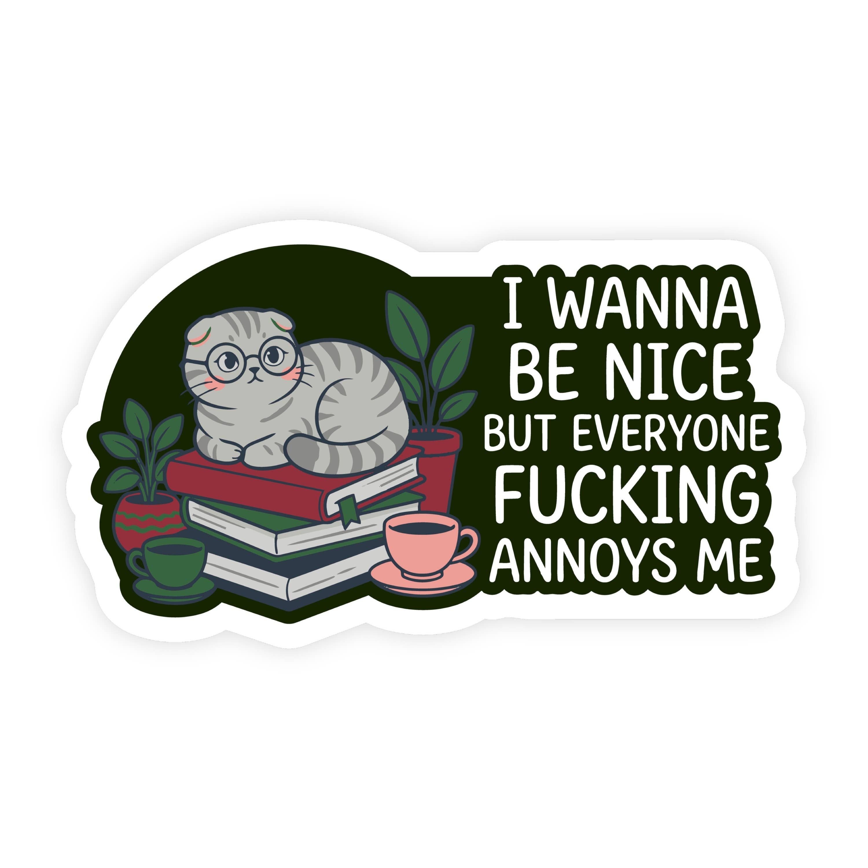 I Wanna Be Nice Book Cat Sticker