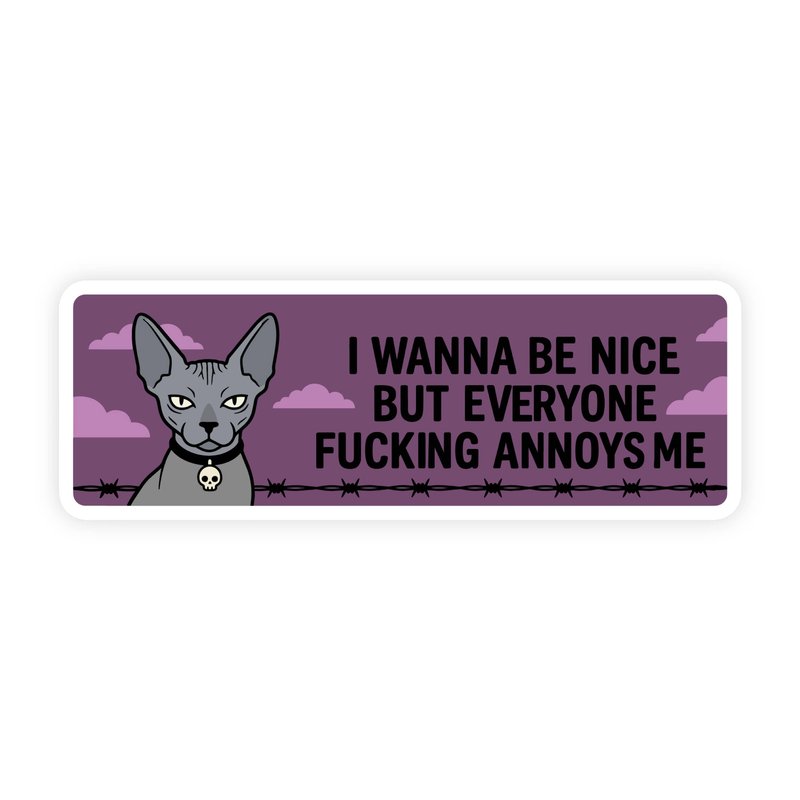 I Wanna Be Nice Goth Sphynx Cat Bumper Sticker