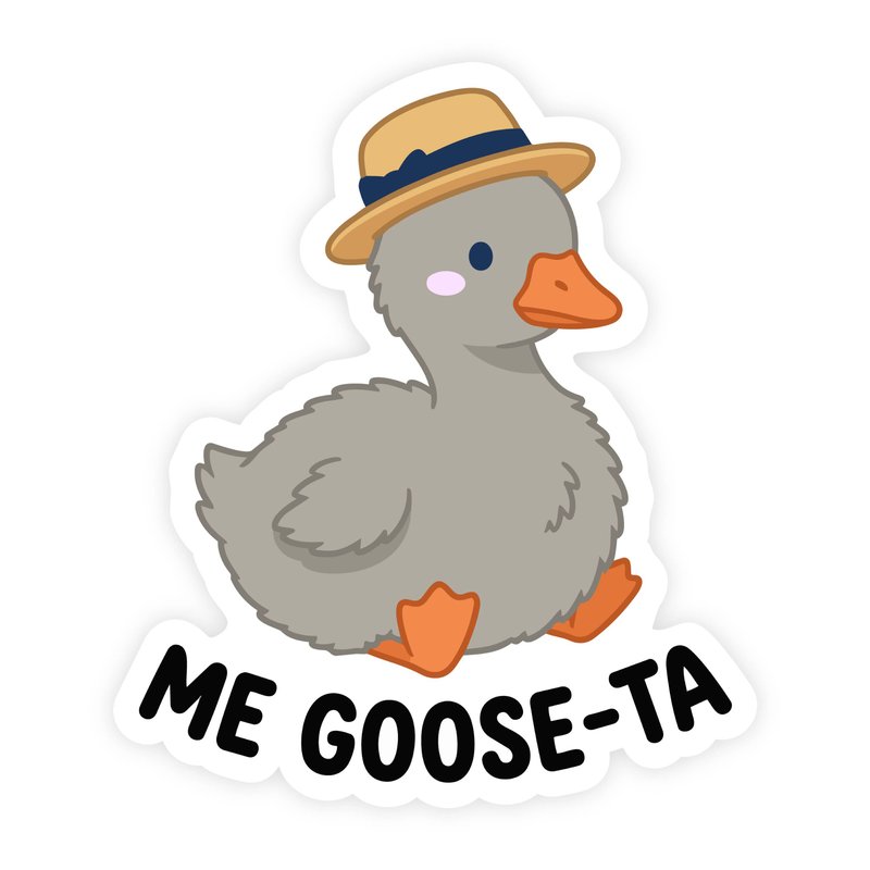 Me Goose Ta Baby Goose Stickcer
