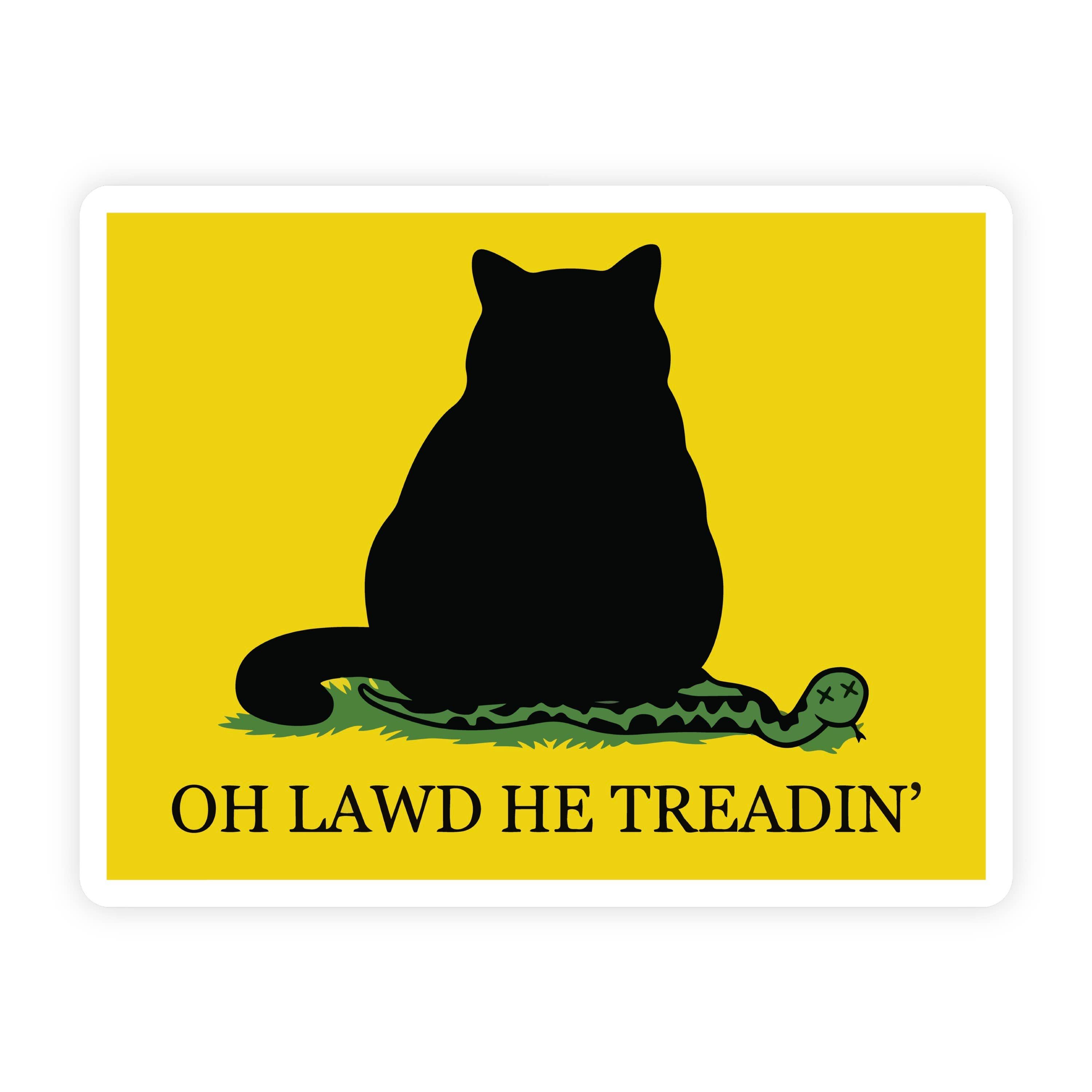 Oh Lawd He Treadin Chonky Black Cat Sticker