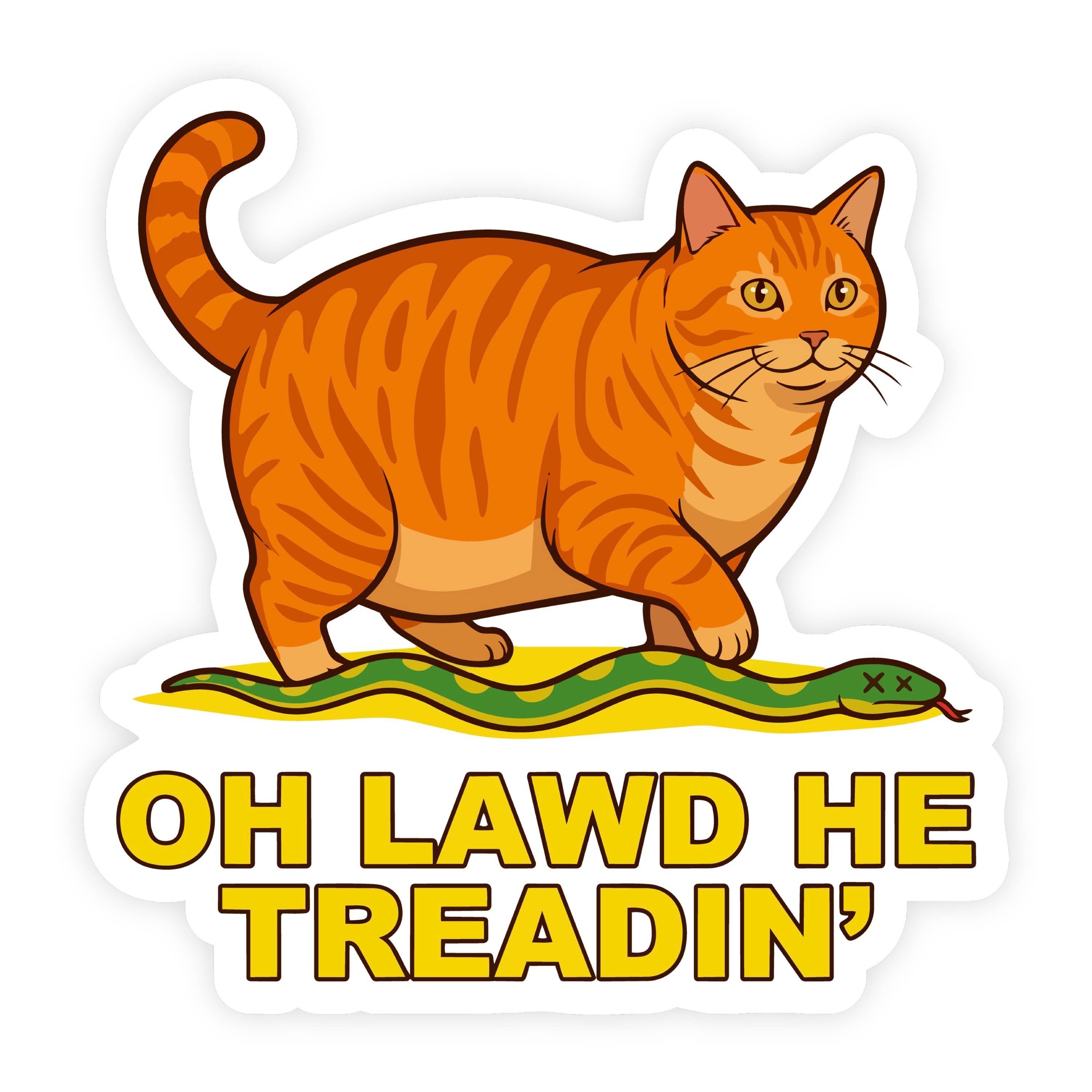 Oh Lawd He Treadin Chonky Orange Cat Sticker