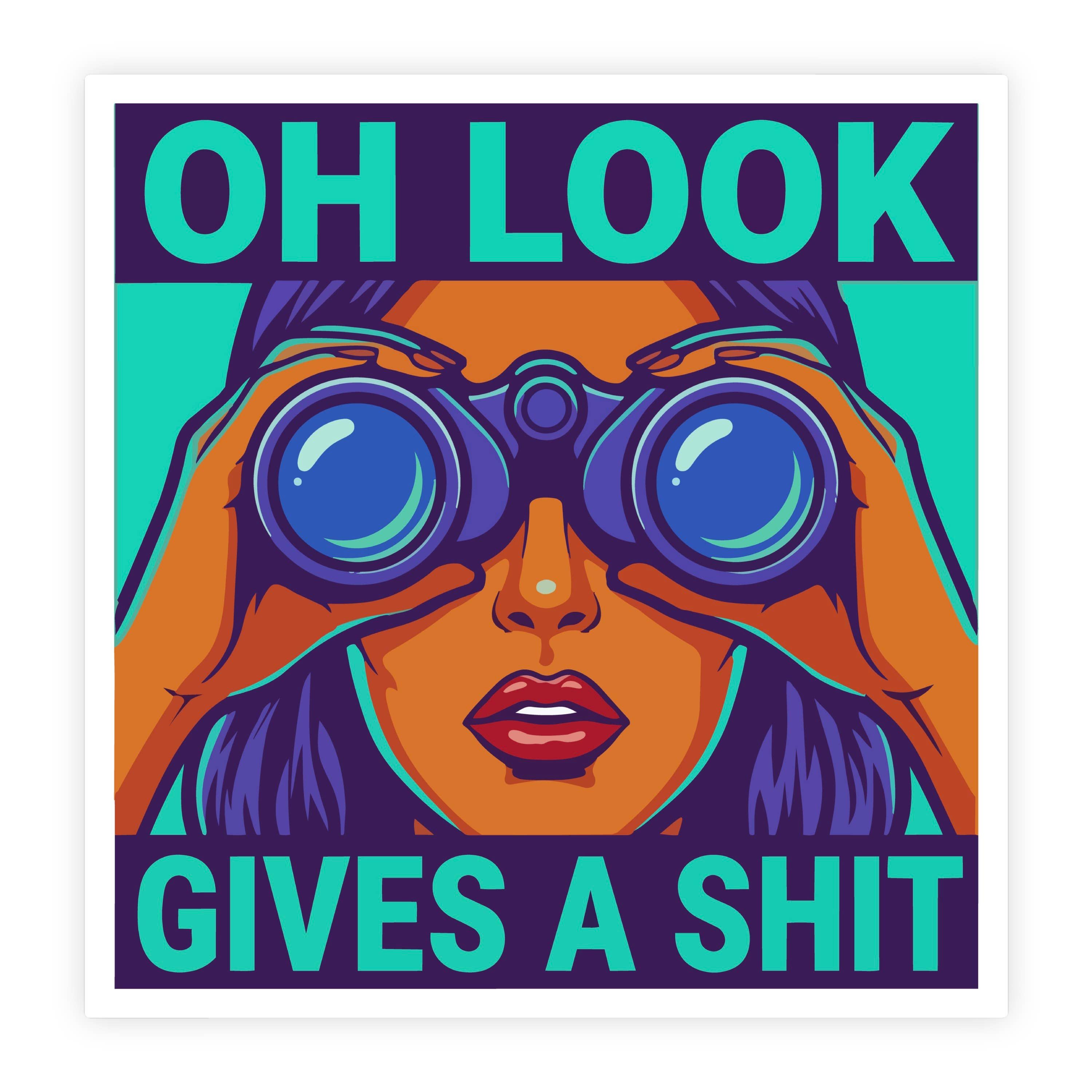 Oh Look Nobody Gives A Shit Vibrant Groovy Sticker